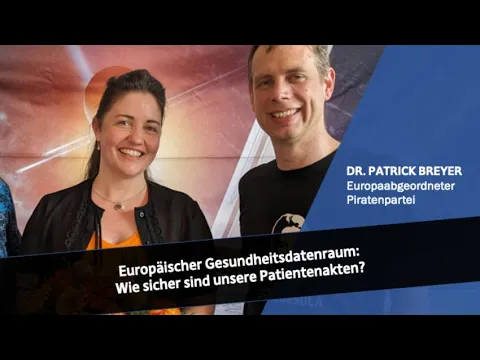 Anja Hirschel und Dr. Patrick Breyer (MdEP) im Youtube-Video über den Datenschutz im Europäischen Gesundheitsdatenraum